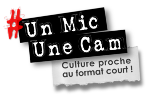 Un Mic Une Cam Un Mic Une Cam
