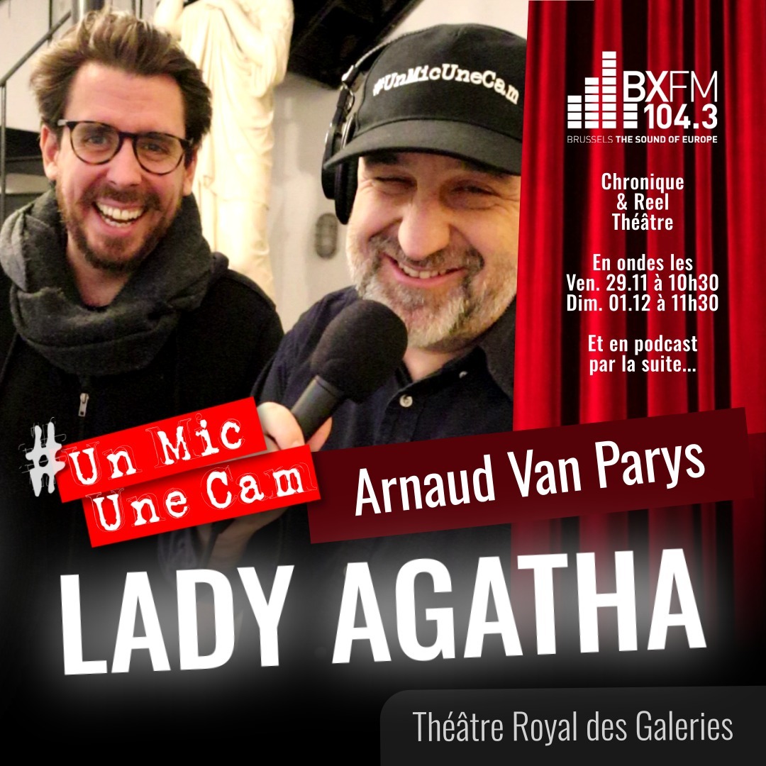 Lady Agatha. Agatha Christie au Théâtre des Galeries.